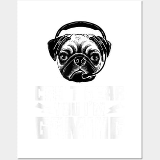 Can't Hear You I'm Gaming Funny Pug Video Gamer Posters and Art